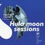 Hula Moon Sessions