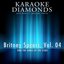 Britney Spears : The Best Songs, Vol. 4 (Karaoke Version In the Style of Britney Spears)
