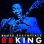 BB King - Blues Essentials (Digitally Remastered )