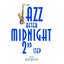 Jazz After Midnight, 2nd Step