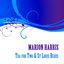 Marion Harris, Tea for Two & St Louis Blues