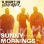 Sunny Mornings