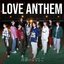 LOVE ANTHEM