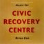 Music from Civic Recovery Centre