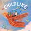 Childlike