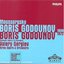 Boris Godounov (1869 and 1872 versions) (Kirov Opera and Orchestra, Mariinsky Theatre, St. Petersburg feat. conductor: Valery Gergiev)