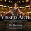 Vissi d'arte: Immortal Soprano Arias from Operas by Giaccomo Puccini