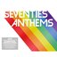 Seventies Anthems