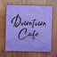 Downtown Cafe - Single