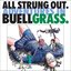 All Strung Out: Adventures in Buellgrass