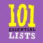 101 Essential Lists