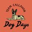 Dog Days