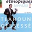 Ethiopiques, Vol. 17: Tlahoun Gèssèssè