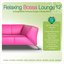 Relaxing Bossa Lounge Vol. 12