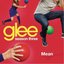 Mean (Glee Cast Version) - Single