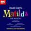 Matilda: The Musical (2010 original Stratford-upon-Avon cast)