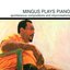Charles Mingus - Mingus Plays Piano album artwork