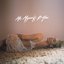 Me, Myself & You - Single