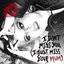 I Don't Miss You (I Just Miss Your Mum) - Single