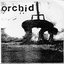 Orchid/Pig Destroyer