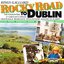 Rocky Road To Dublin