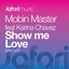 Show Me Love (feat. Karina Chavez)