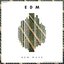 EDM New Wave 4 (Radio Edits)