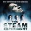 The Steam Experiment: Music from The Motion Picture Soundtrack