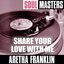 Soul Masters: Share Your Love With Me