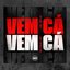 Vem Cá Vem Cá