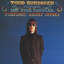 Todd Rundgren - The Ever Popular Tortured Artist Effect album artwork