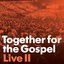 Together For the Gospel II