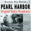 Pearl Harbor - The Original Radio Broadcasts