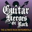 Guitar Heroes Of Rock