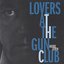 Lovers At The Gun Club