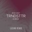 Trndsttr (feat. M. Maggie) [Lucian Remix]  - Single