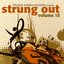 Strung Out Volume 10