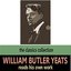 William Butler Yeats Reads His Own Work