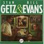 Stan Getz & Bill Evans