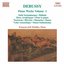 Debussy: Piano Works, Vol. 1