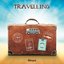 Travelling - Single