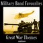 Military Band Favorites - Great War Themes