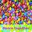 Dance Together