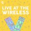 Live At The Wireless