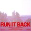 Run It Back (feat. Caroline Byrne) [Drum & Bass Edit]