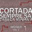 A Minha Cabeça Sai Sempre Cortada (Vol.1)