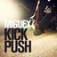 Kick Push - Remix