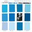 True Blue (The Rudy Van Gelder Edition)