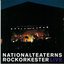 Nationalteaterns Rockorkester LIVE