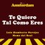 Te Quiero Tal Como Eres